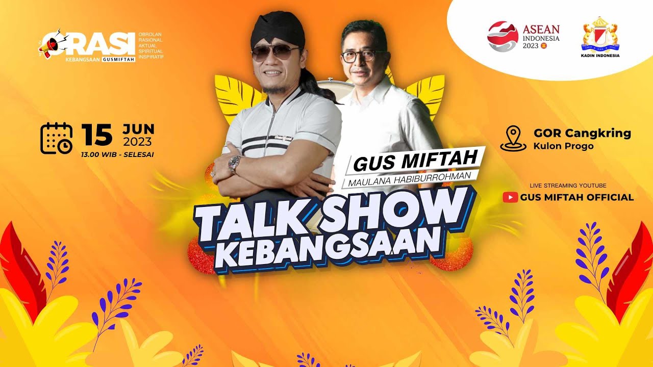 LIVE GUS MIFTAH - ORASI#69 Gor Cangkring Kulon Progo - Bersama GUS MIFTAH x KADIN