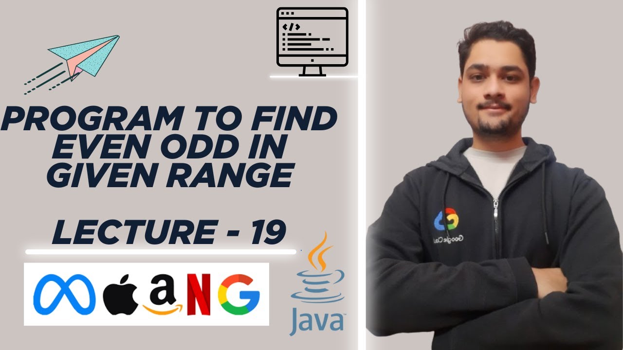 Program To Find Even Odd Number in Range || Lecture - 19 - YouTube