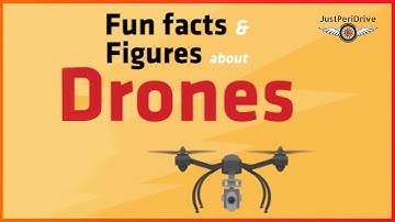 Fun Facts & Figures About Drones - JustPeriDrive