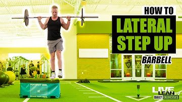 How To Do A BARBELL LATERAL STEP UP | Exercise Demonstration Video and Guide