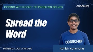 SPREAD2 | Spread the Word | Coding with Logic: CP Problems Solved