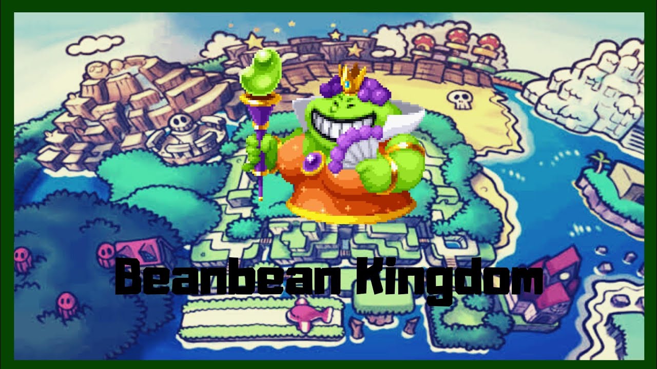 Beanbean Kingdom/Um dos reinos mais ricos da franquia Super Mario YouTube