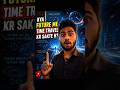 Time dilation is possible 😵😶🌫️🤒 In future technology #earners #sciencefacts #technology