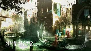 Assassin's Creed 2: Back in Venice (Slowed) but you're in a medieval market near the canal