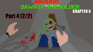 Pivot fps Zombie | DAWN OF THE SOLDIER CPT 6 PART 4 (2/2)