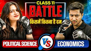 Class 11 Humanities Battle | Political Science vs Economics | Amaan Sir vs Ujjvala Ma'am