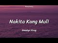 Nakita kang muli  jonalyn viray  lyrics