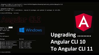 Upgrade Angular CLI 10 to Angular CLI 11 in Windows 10 | Update angular cli @angular/cli@latest
