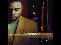 Norman Brown  - Just Between Us - 1992