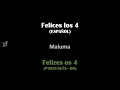 Felices los 4 - Maluma - Letra e Tradução