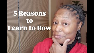 Why Women Over 40 Should Learn to Row