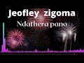 Jeoffley zigomandathera pano