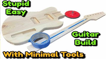THIS Guitar Build TUTORIAL IS SO SIMPLE! The less TOOLS Ya Own THE BETTER!! #fender #gibson