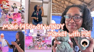 Make $450+ at a WINDY farmers market with me | Farmers market vlog