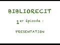 Bibliorecit  1  presentation