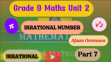 Grade 9 Maths Unit 2 | Irrational Number | Operating on Irrational Numbers in Afan Oromo(Part 7)
