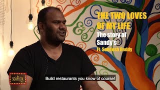 Evam's SoapBox - The Story behind Sandy's Ft. Sandesh Reddy