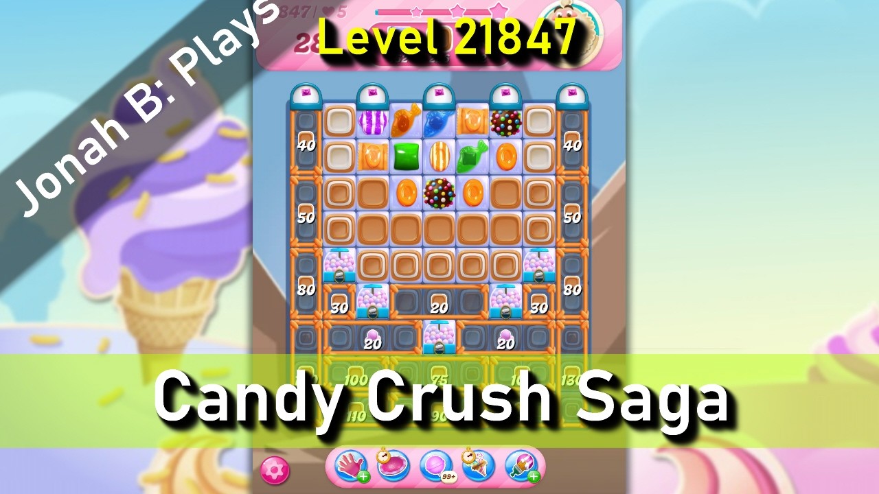 Candy Crush Saga Level 21847 - YouTube