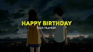 [Lyrics Video] HAPPY BIRTHDAY - Back Number | Lirik + Terjemahan