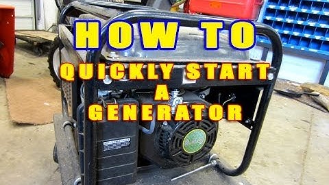 HOW-TO Quickly Start A Generator That Won