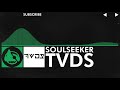 [Glitch Hop / 110BPM] - TVDS - Soulseeker [Black Sky EP]