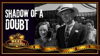 Shadow of a Doubt (1943) | Joseph Cotten, Teresa Wright, Macdonald Carey | Hitchcock Mystery Movie