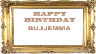 Bujjemma   Birthday Postcards & Postales - Happy Birthday