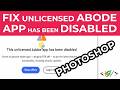 How to Fix Error This Unlicensed Adobe App has been Disabled for Adobe Photoshop