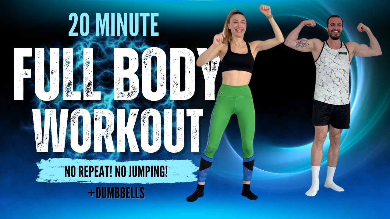 20-Minute No Repeat, No Jumping Full Body Workout with Dumbbells | Burn ...