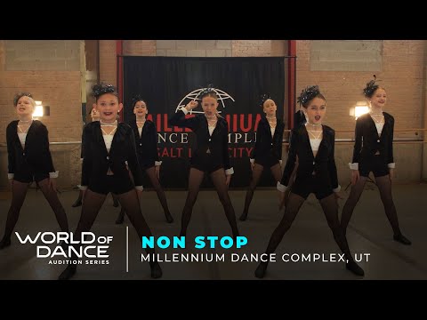 NON STOP  - Audition Series - Millennium Dance Complex, Utah