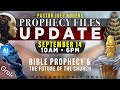 Prophecy Files Briefing: A.I. UPDATE