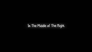 MENTAHAN CCP 30 DETIK - MIDDLE OF THE NIGHT (LYRICS) 🎶