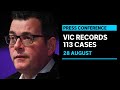 Victoria records 113 new cases of coronavirus and another 12 deaths | ABC News