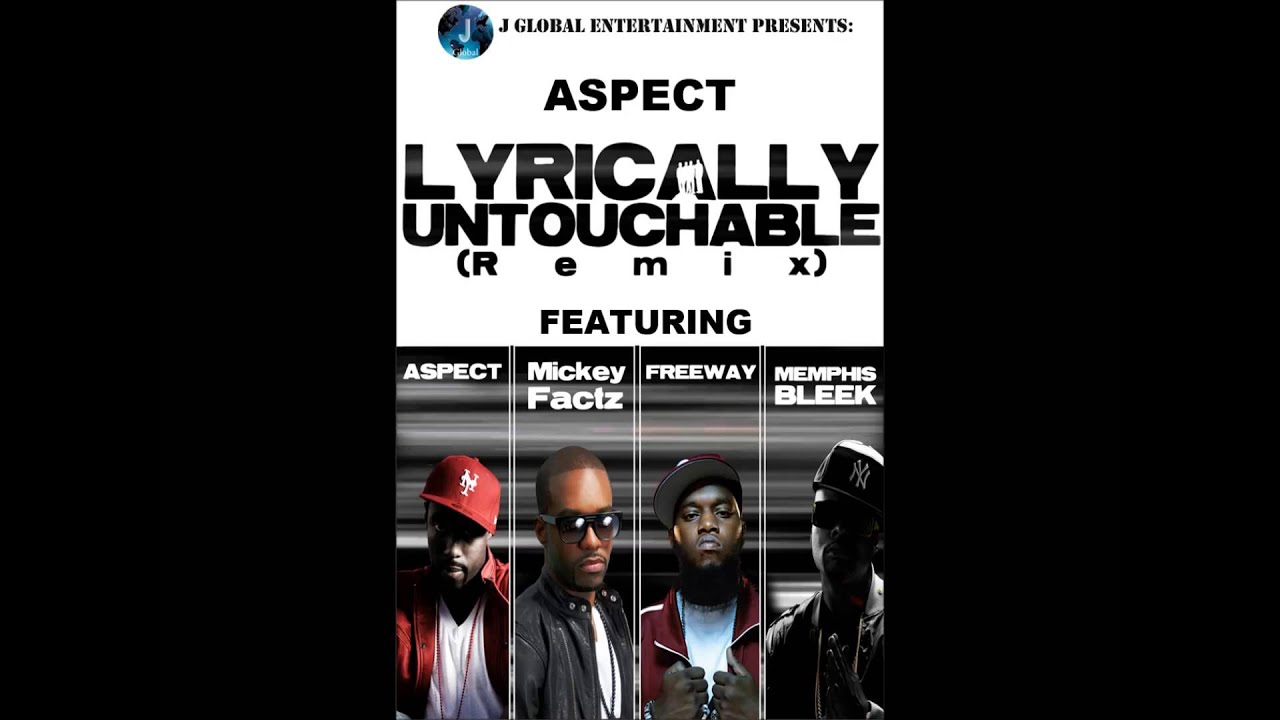 Guarda Aspect- Lyrically Untouchable (Remix) feat Mickey Factz, Freeway, Memphis Bleek su YouTube Guarda Aspect- Lyrically Untouchable (Remix) feat Mickey Factz, Freeway, Memphis Bleek su YouTube