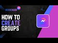 كيفية إنشاء مجموعات Messenger 