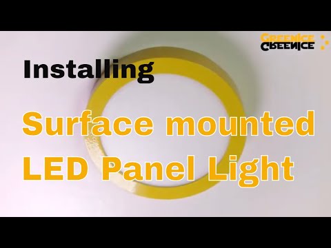 How to install a surface mounted LED Panel Light