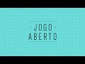 PROGRAMA COMPLETO - 30/07/2021 - JOGO ABERTO