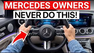 MERCEDES OWNERS! Please NEVER Do THIS to Your Mercedes (15 Expensive Mistakes) Details