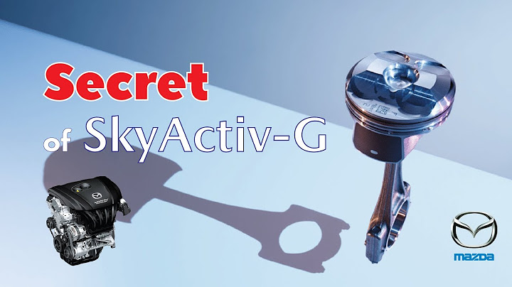 Mazda 用了 3招 降低气缸温度 | SkyActiv-G 引擎维持超高压缩比的秘密！ - 天天要闻