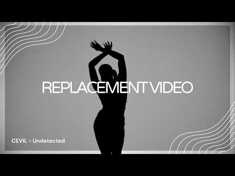CEVIL - Undetected | 🇩🇰 | Replacement Video #24