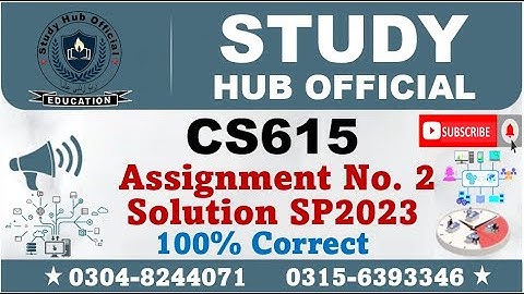 CS615 Assignment 2 Solution Spring 2023, CS615 Assignment 2 solution 2023, CS615 assig 2 solution 23