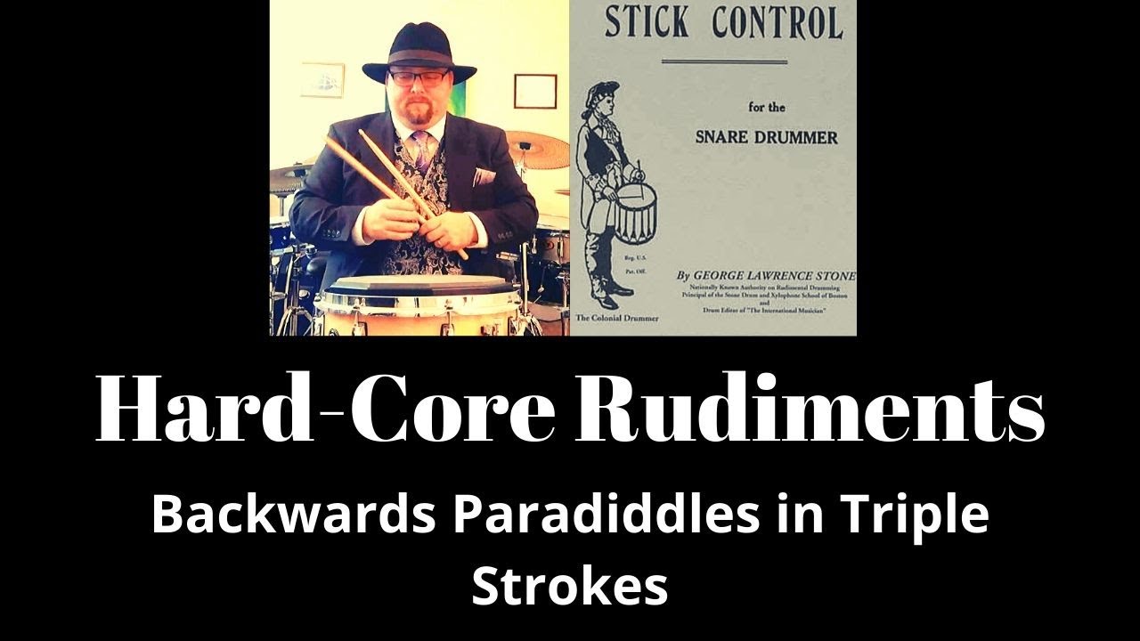 HARD CORE Rudiments   Backwards Paradiddles in Triple Strokes