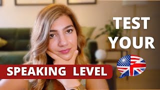 Test Your Real English Speaking Level in Real Life