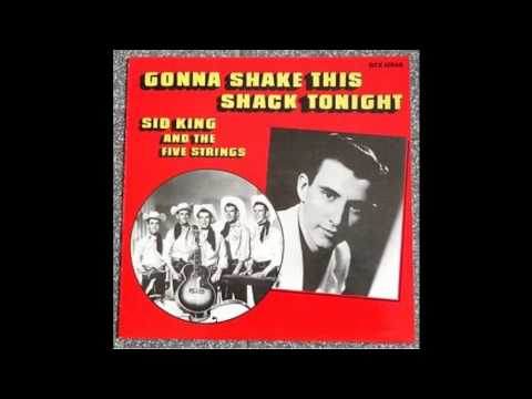 Sid King & The Five Strings   Good Rockin' Baby