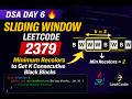 DSA Day 6 | Sliding Window 🔥 | LeetCode 2379 Explained in Telugu