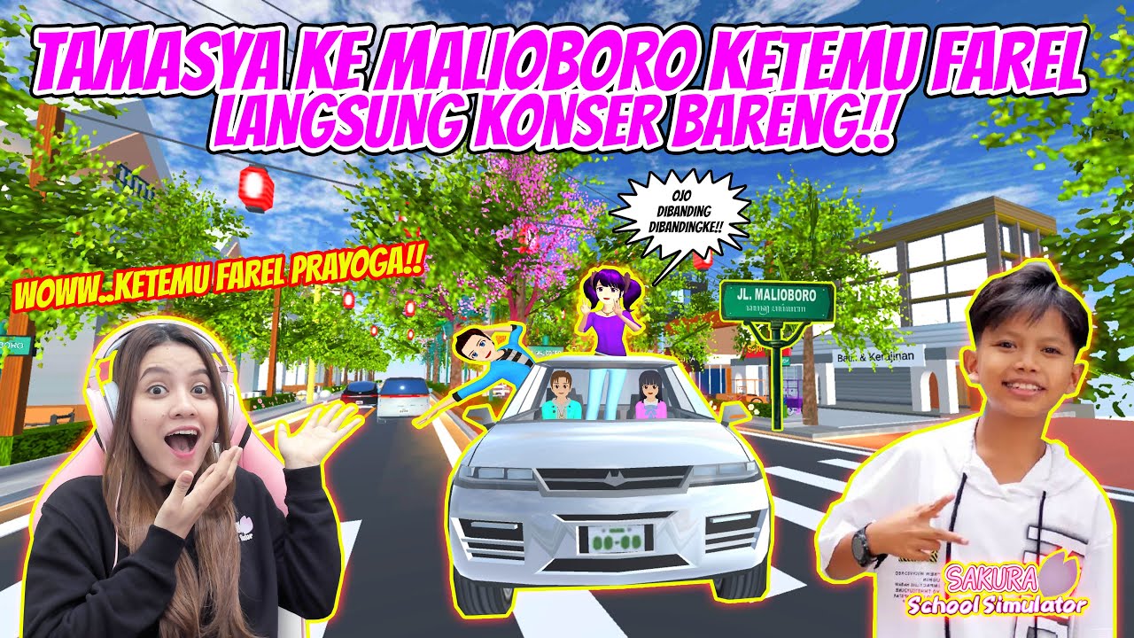 JALAN-JALAN KE MALIOBORO!! KETEMU FAREL..AUTO KONSER BARENG!! SAKURA SCHOOL SIMULATOR - PART 596