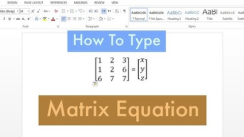 How To Type Matrices Equation In Microsoft Word | Type Matrix Equation In Word