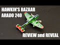 1/290 Hawkin&#39;s Bazaar Arado 240 ~ review and reveal