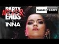 INNA - Party Never Ends (Official Medley)