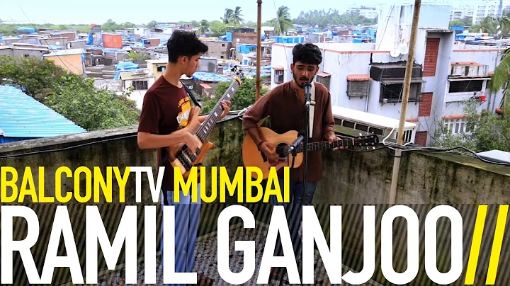 RAMIL GANJOO - IF IT HELPS (BalconyTV)